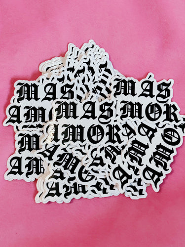 Más Amor Sticker