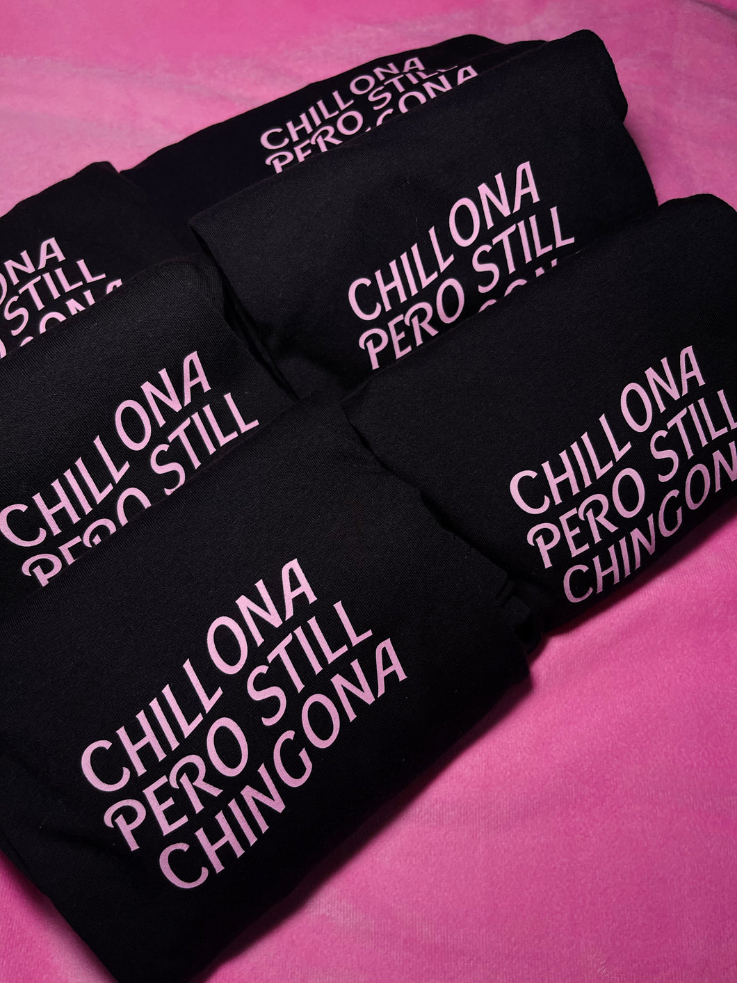 Chillona pero still Chingona Side logo only