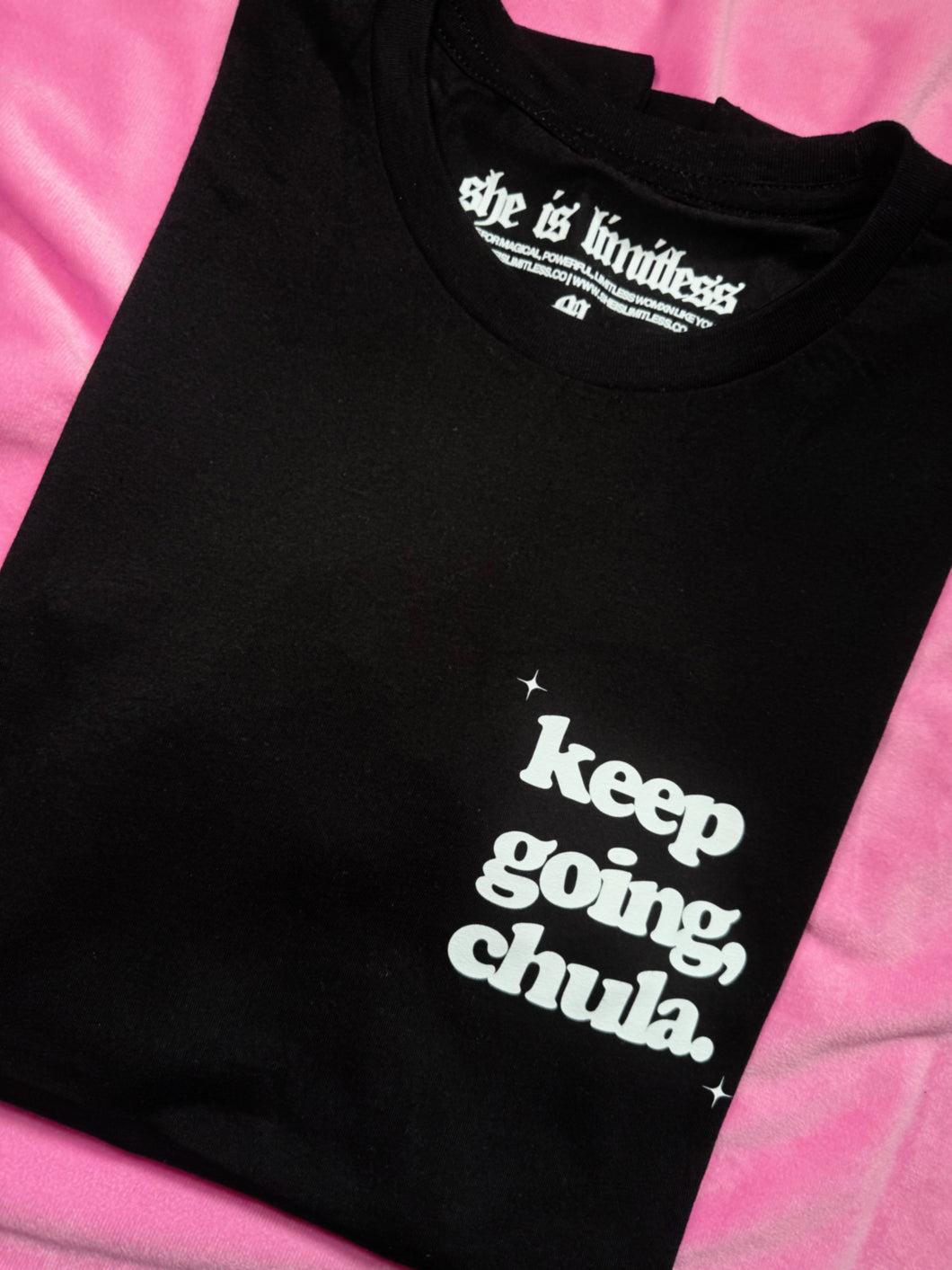 KEEP GOING, CHULA.