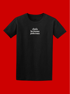 Chula. Hermosa. Poderosa Tee