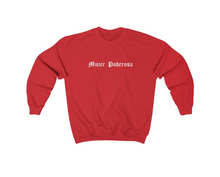 Load image into Gallery viewer, Mujer Poderosa Crewneck